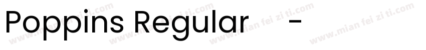 Poppins Regular 常规字体转换